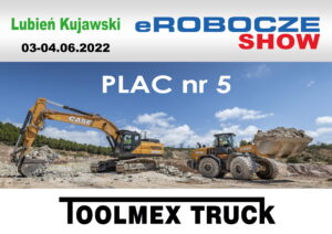 We would like to invite you to the eROBOCZE SHOW 2022 – Central Fair of Machines, Devices and Working Equipment in Lubien Kujawski!