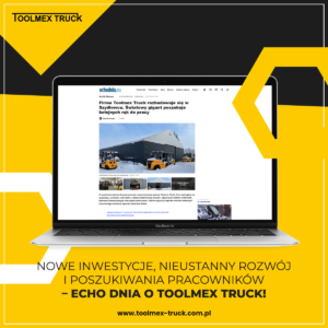 Artykuł odnośnie TOOLMEX TRUCK w dzienniku ECHO DNIA !